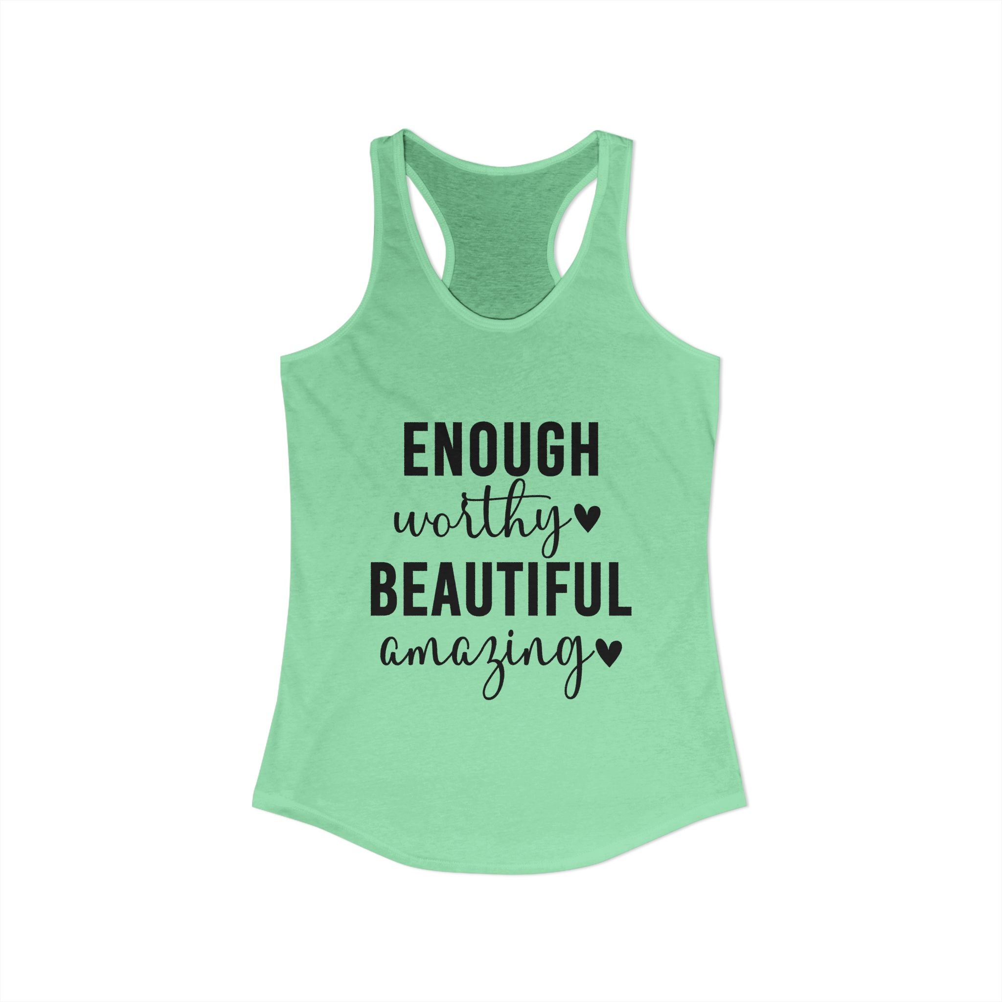 Enough Worthy Racerback Tank