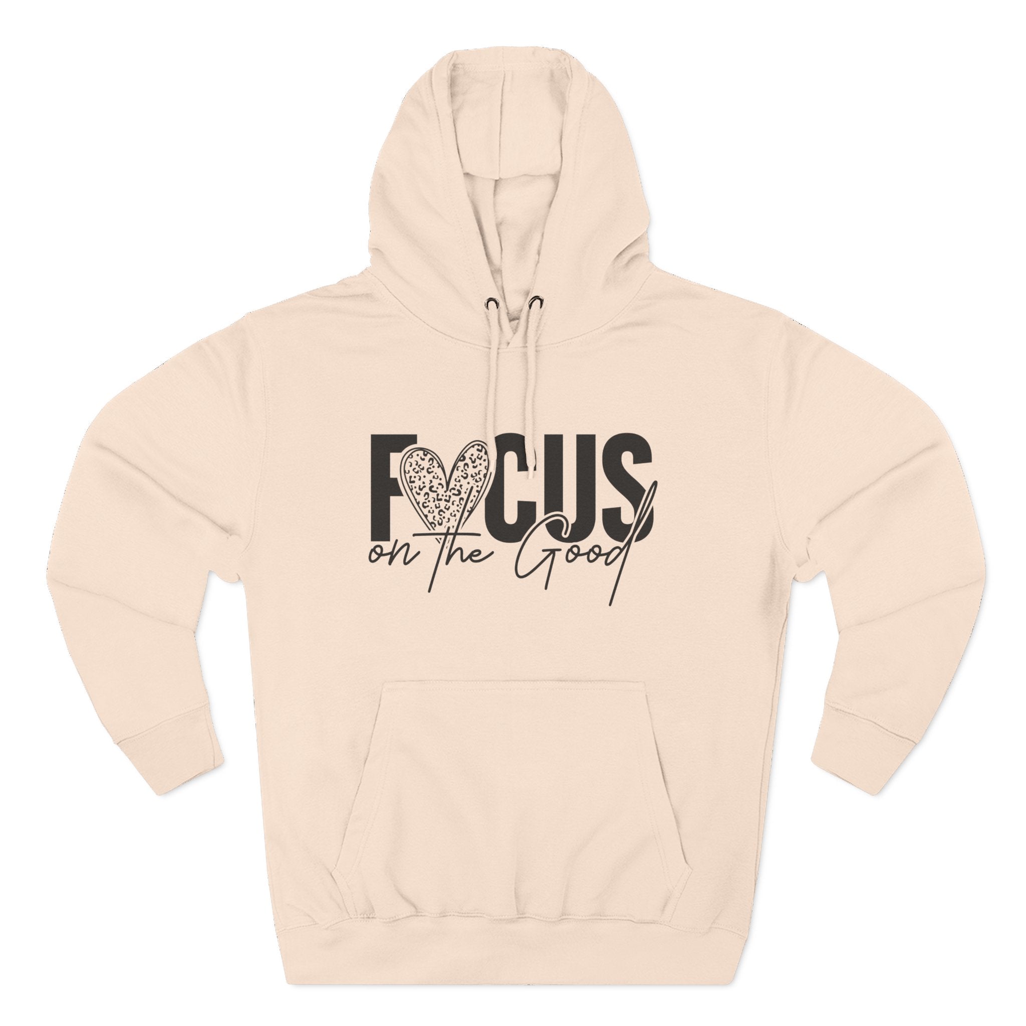 Focus on the Good Hoodie
