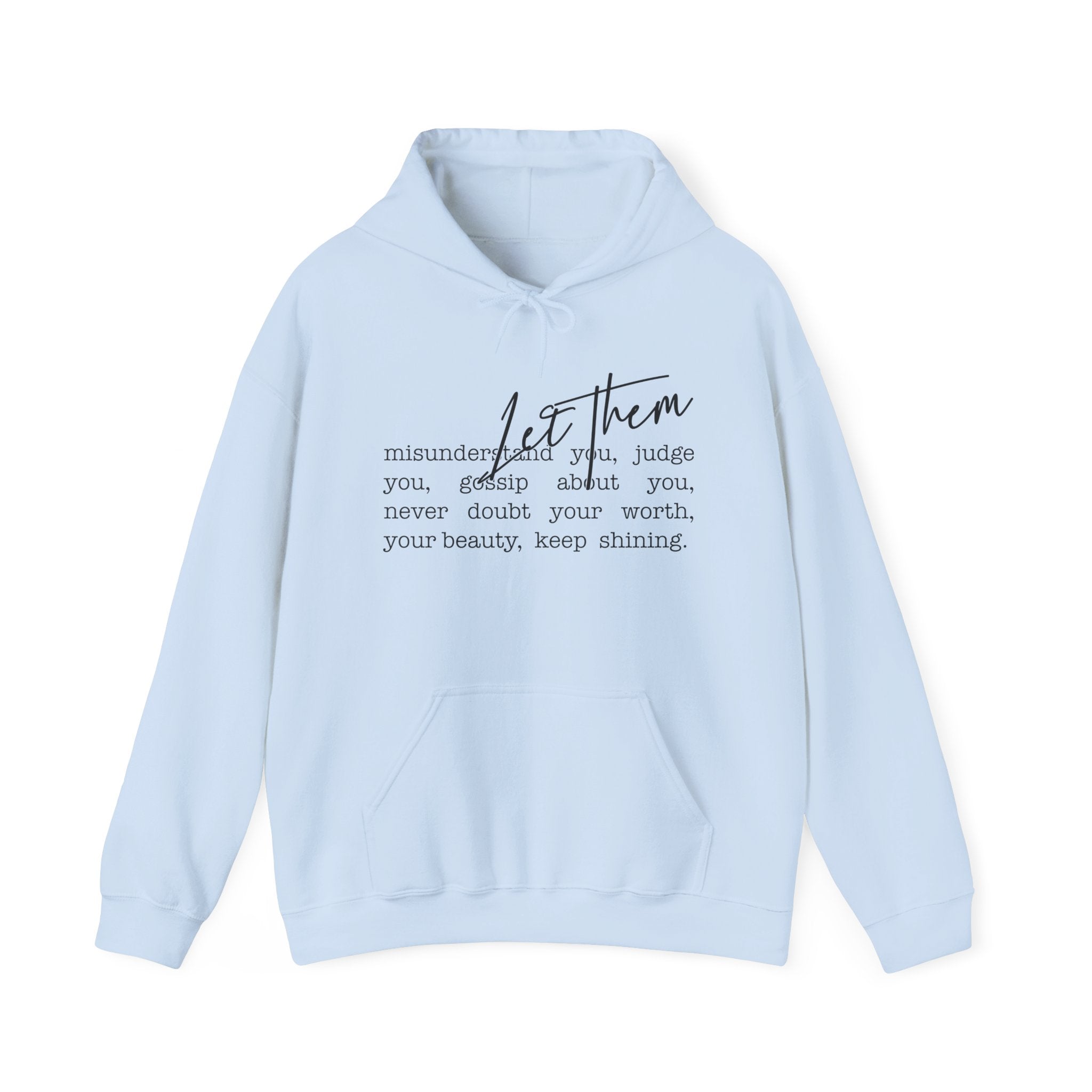 Let Them Sweatshirt