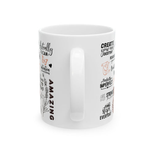 Believe in yourself Mug 11oz