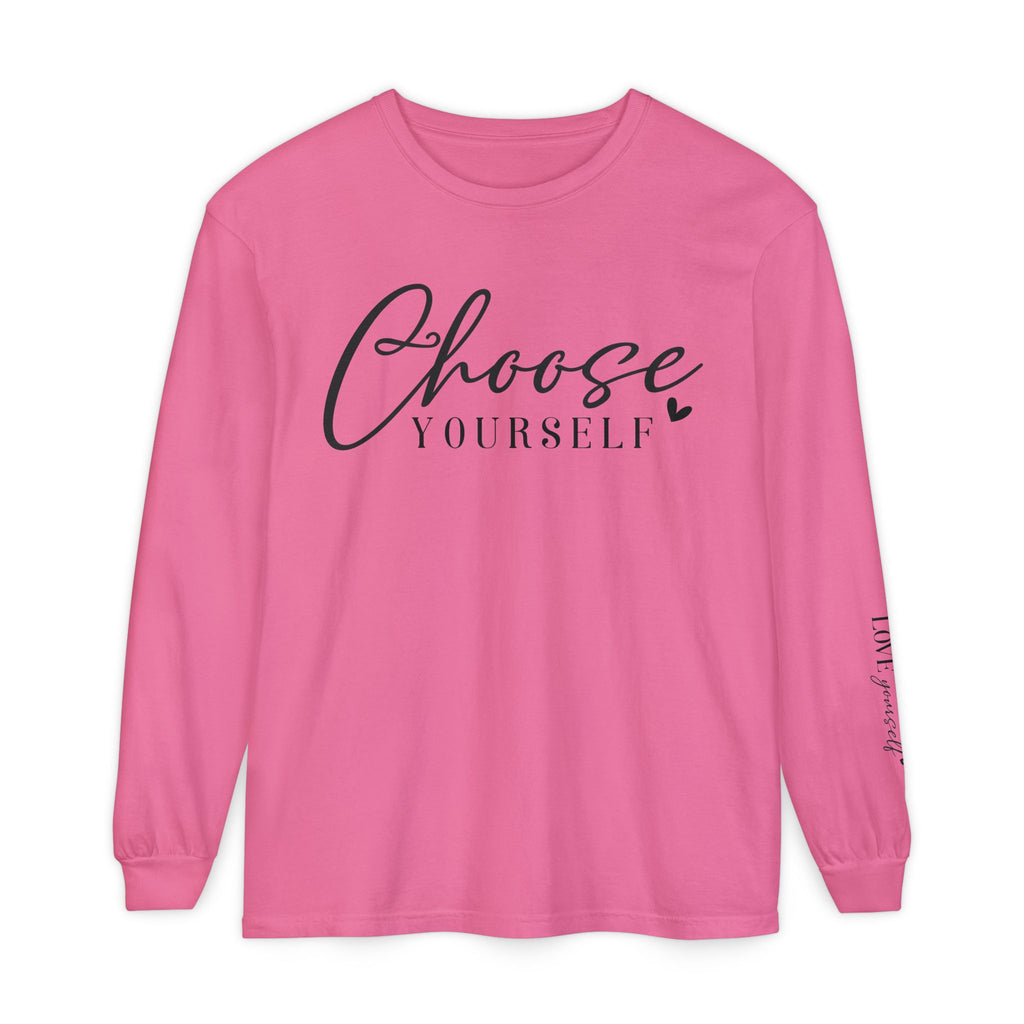 Choose Yourself Long Sleeve Tee