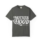 Motherhood Tshirt