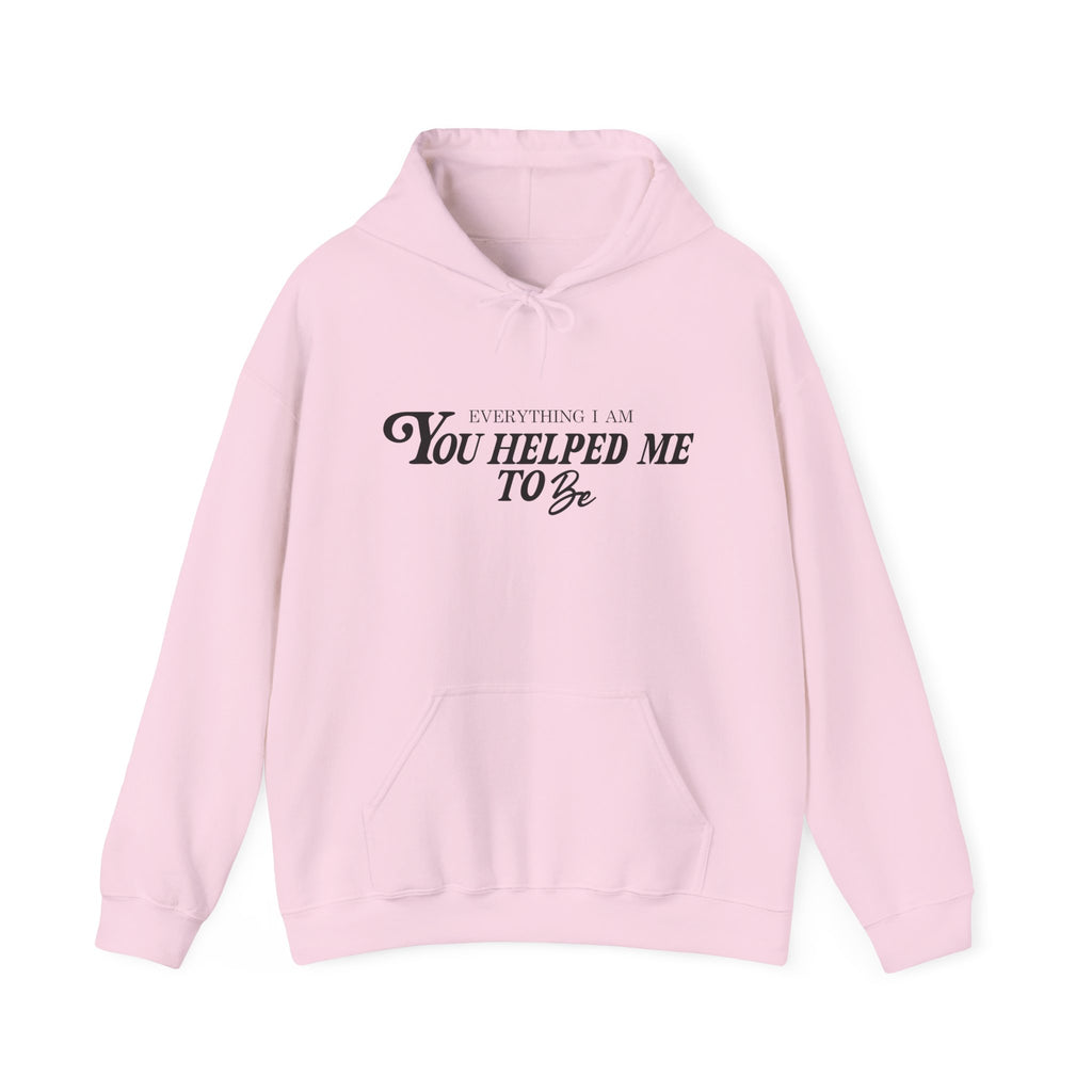Everything I am Pullover Hoodie