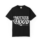 Motherhood Tshirt
