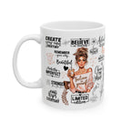 Believe in yourself Mug 11oz