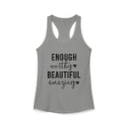 Enough Worthy Racerback Tank