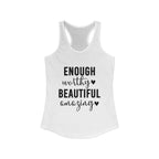 Enough Worthy Racerback Tank