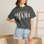One Loved Mama Tshirt