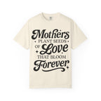 Mother's Plant Seeds Tshirt