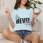 You Never Fail T-Shirt