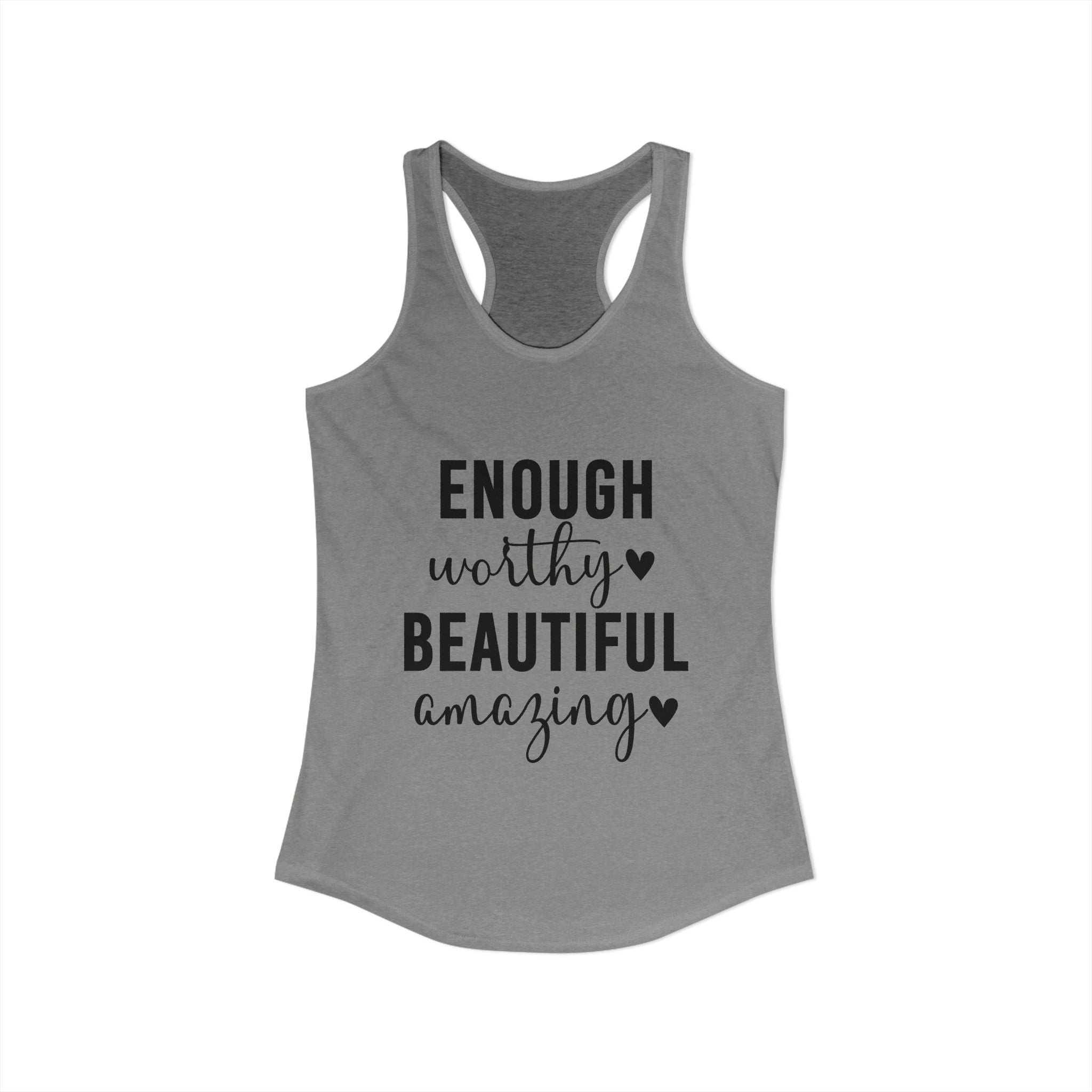 Enough Worthy Racerback Tank