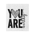 You Are Worthy Plush Blanket