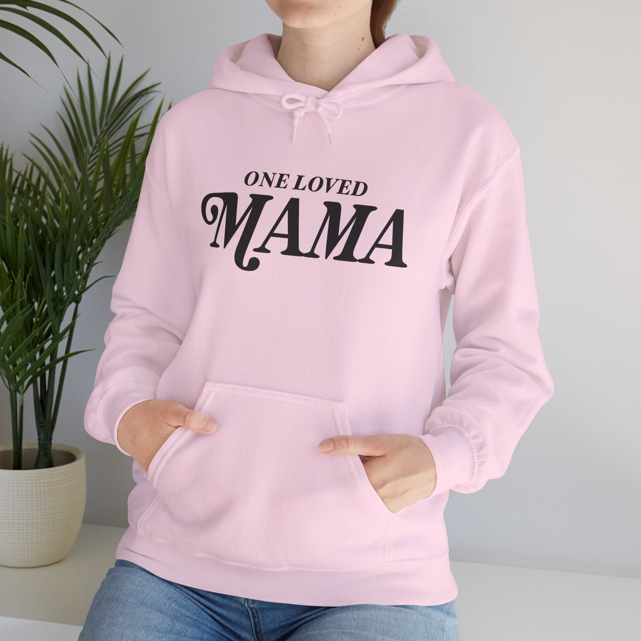One Loved Mama Hoodie — Cozy Mother's Day Pullover