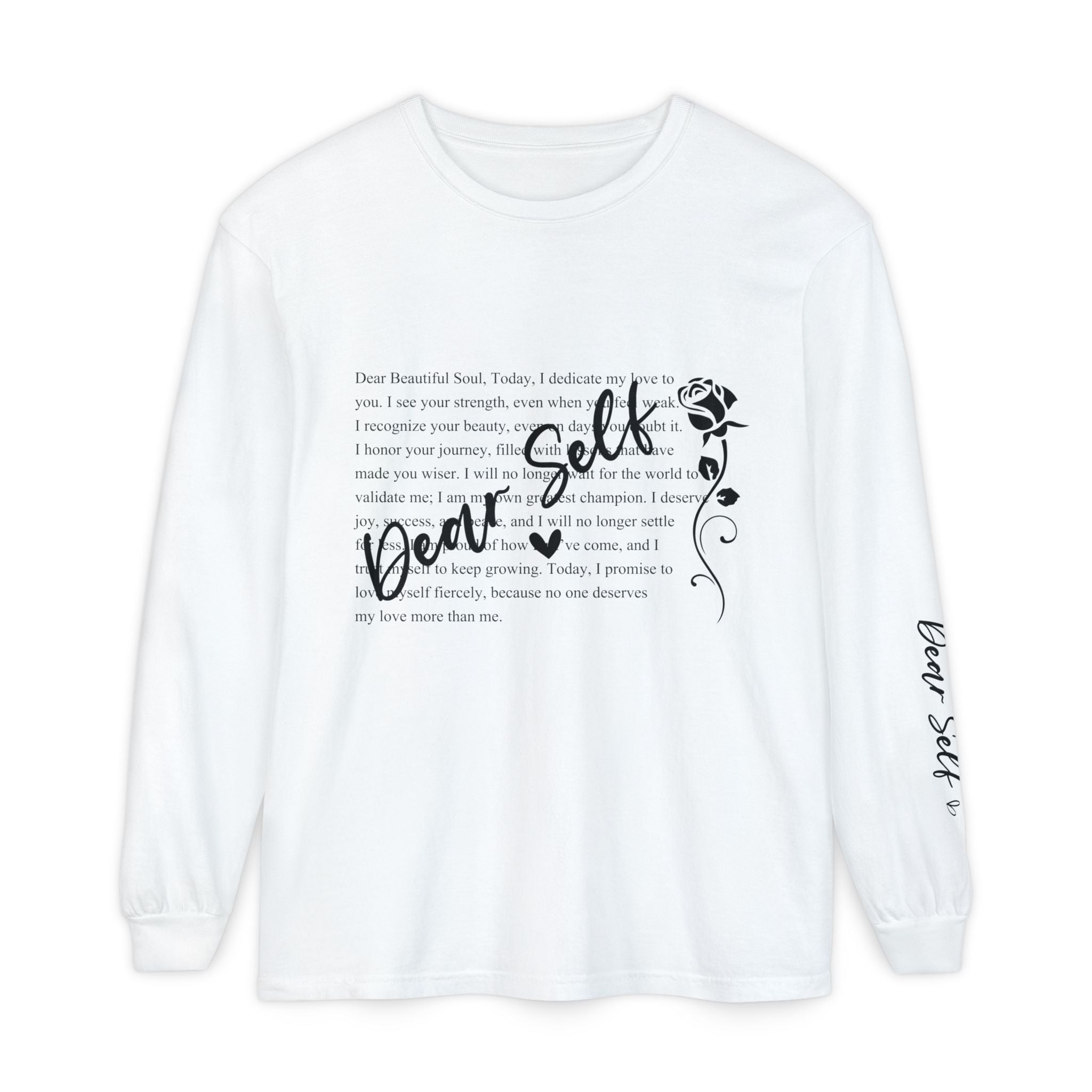 Dear Self Long Sleeve Tee — Inspirational Self-Love Shirt