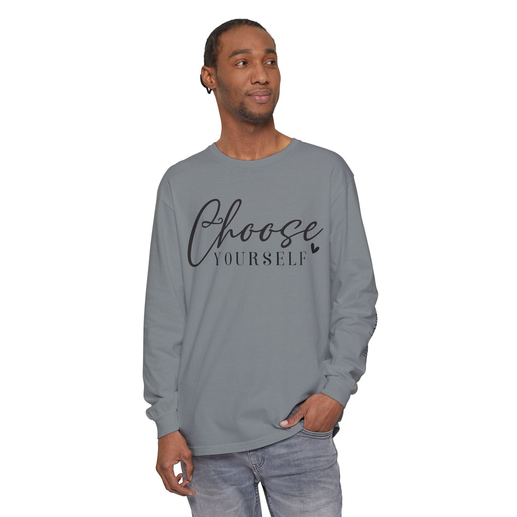 Choose Yourself Long Sleeve Tee