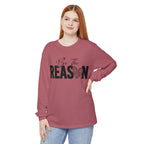 Be The Reason Long Sleeve Tee
