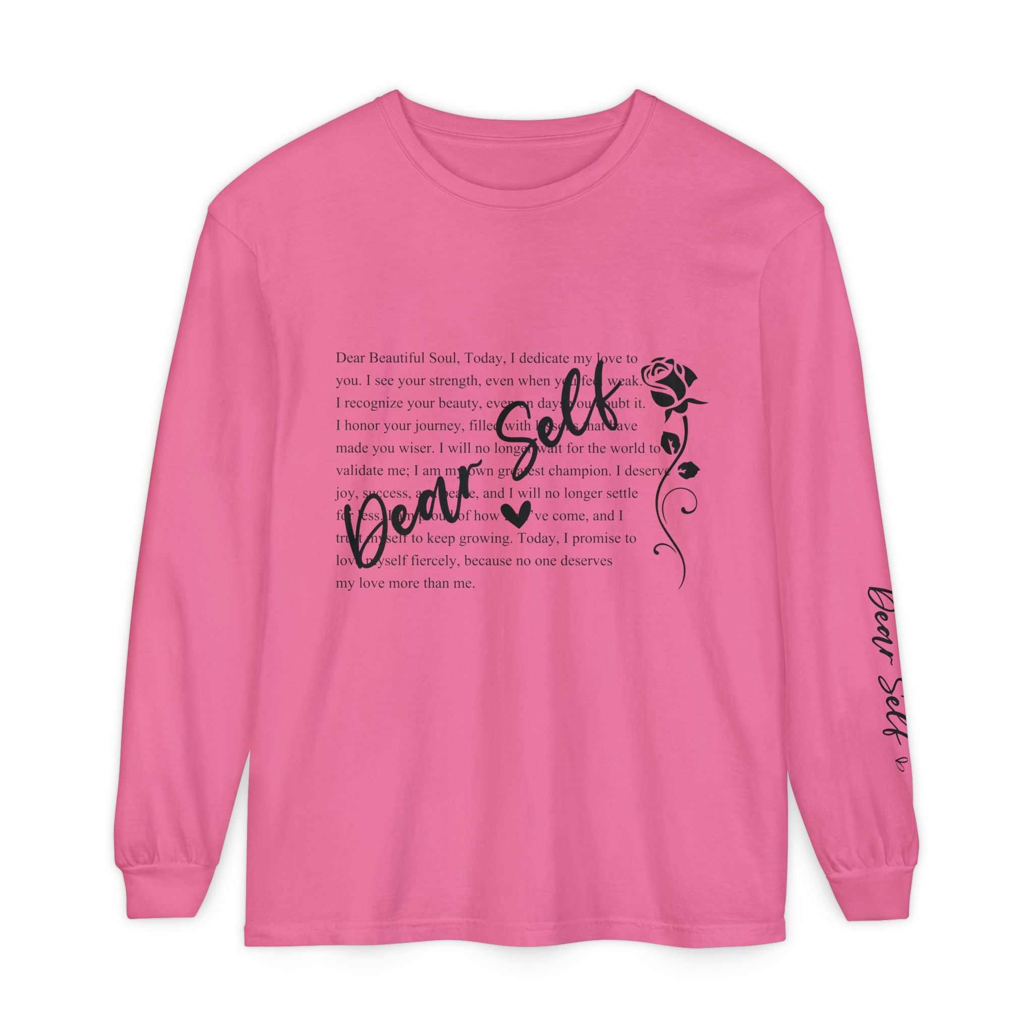 Dear Self Long Sleeve Tee — Inspirational Self-Love Shirt