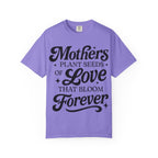 Mother's Plant Seeds Tshirt