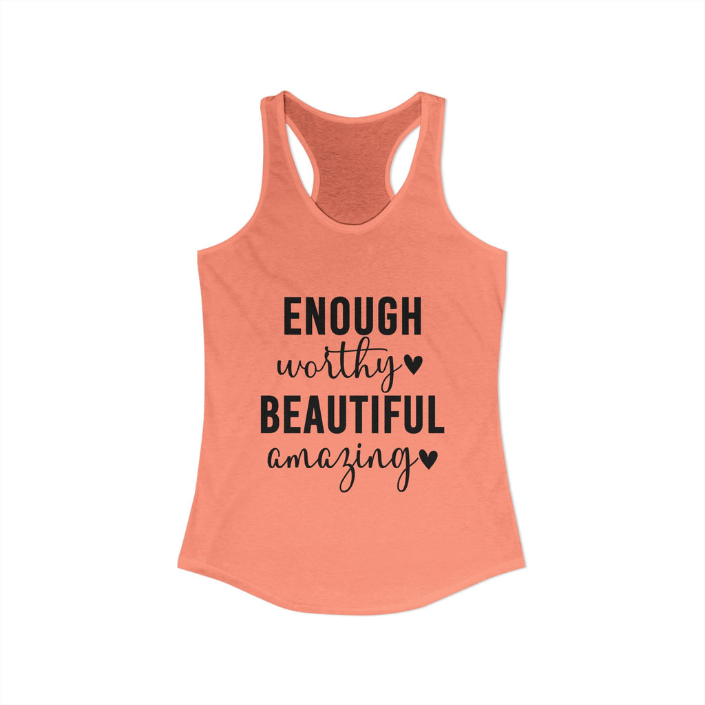 Enough Worthy Racerback Tank