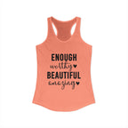 Enough Worthy Racerback Tank