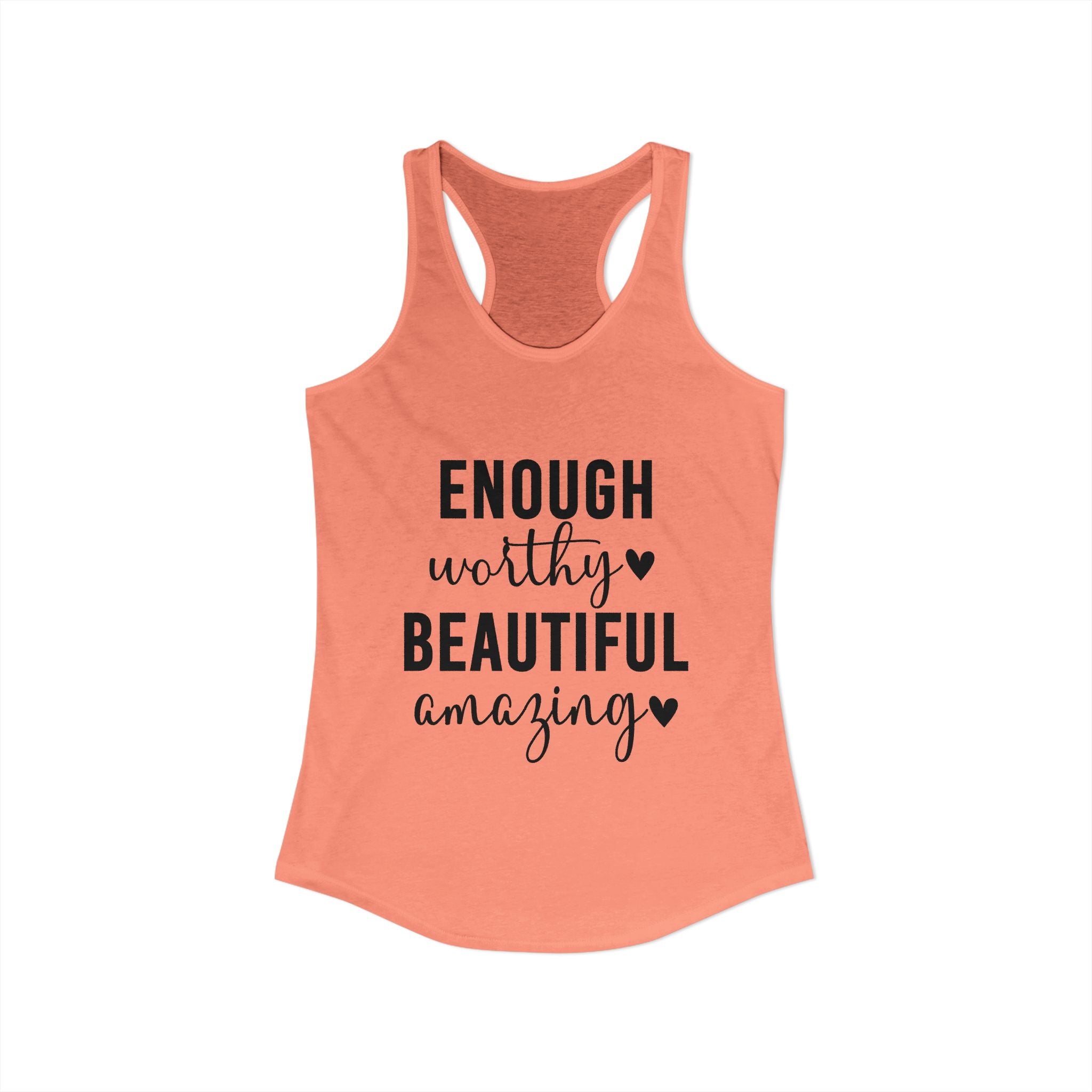 Enough Worthy Racerback Tank