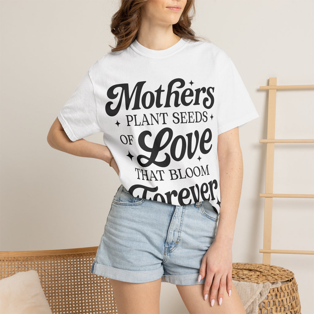 Mother's Plant Seeds Tshirt