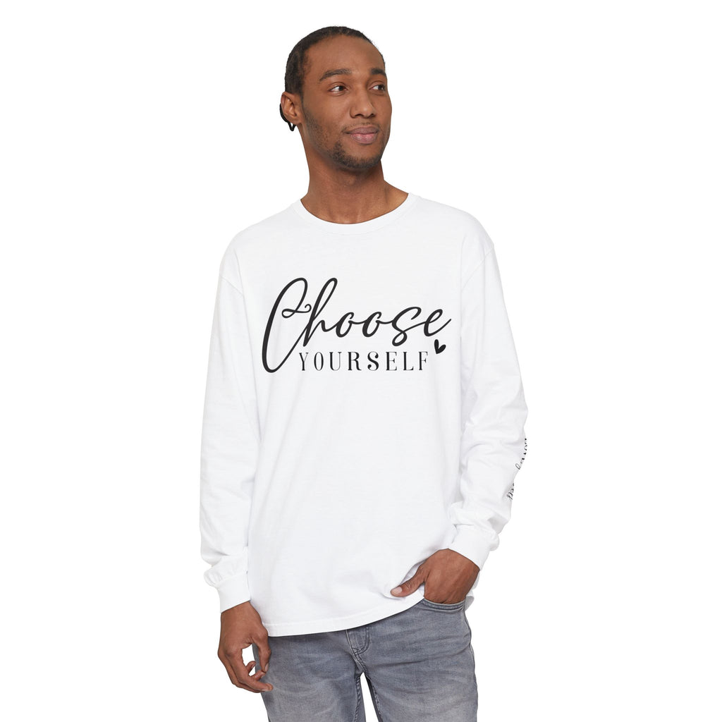Choose Yourself Long Sleeve Tee