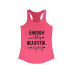Enough Worthy Racerback Tank