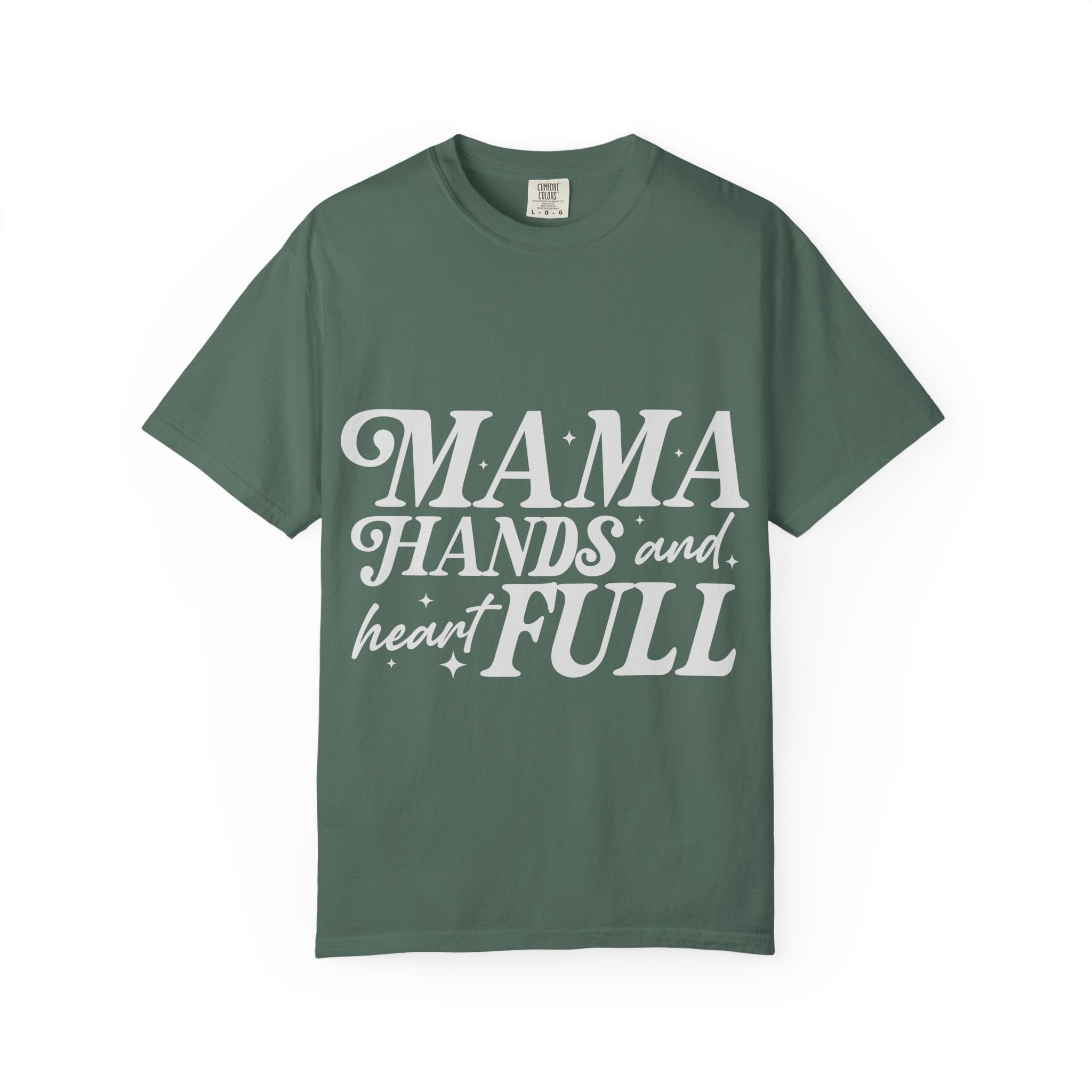 Mama Hands Full T-Shirt