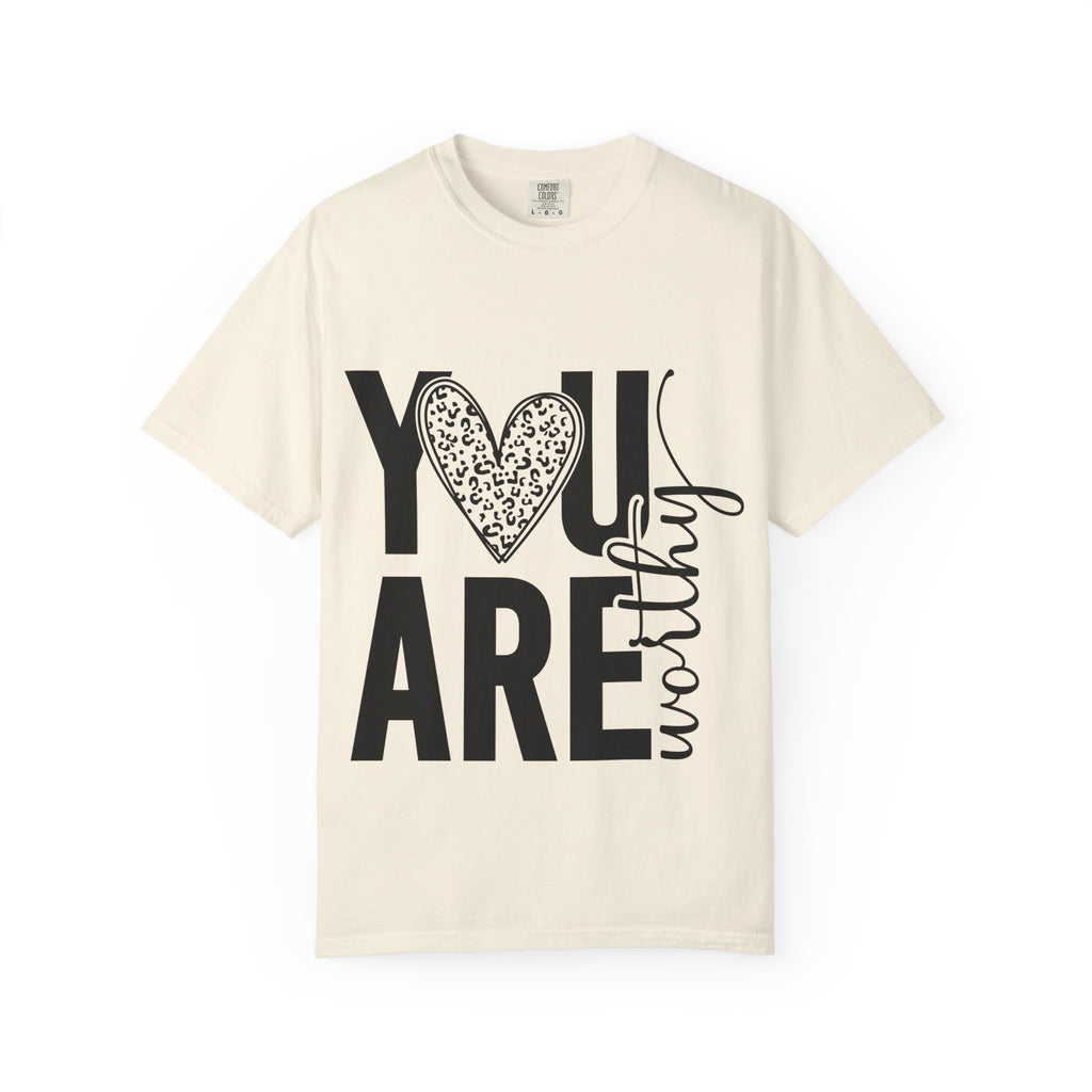 You Are Worthy Heart Graphic Inspirational Tee