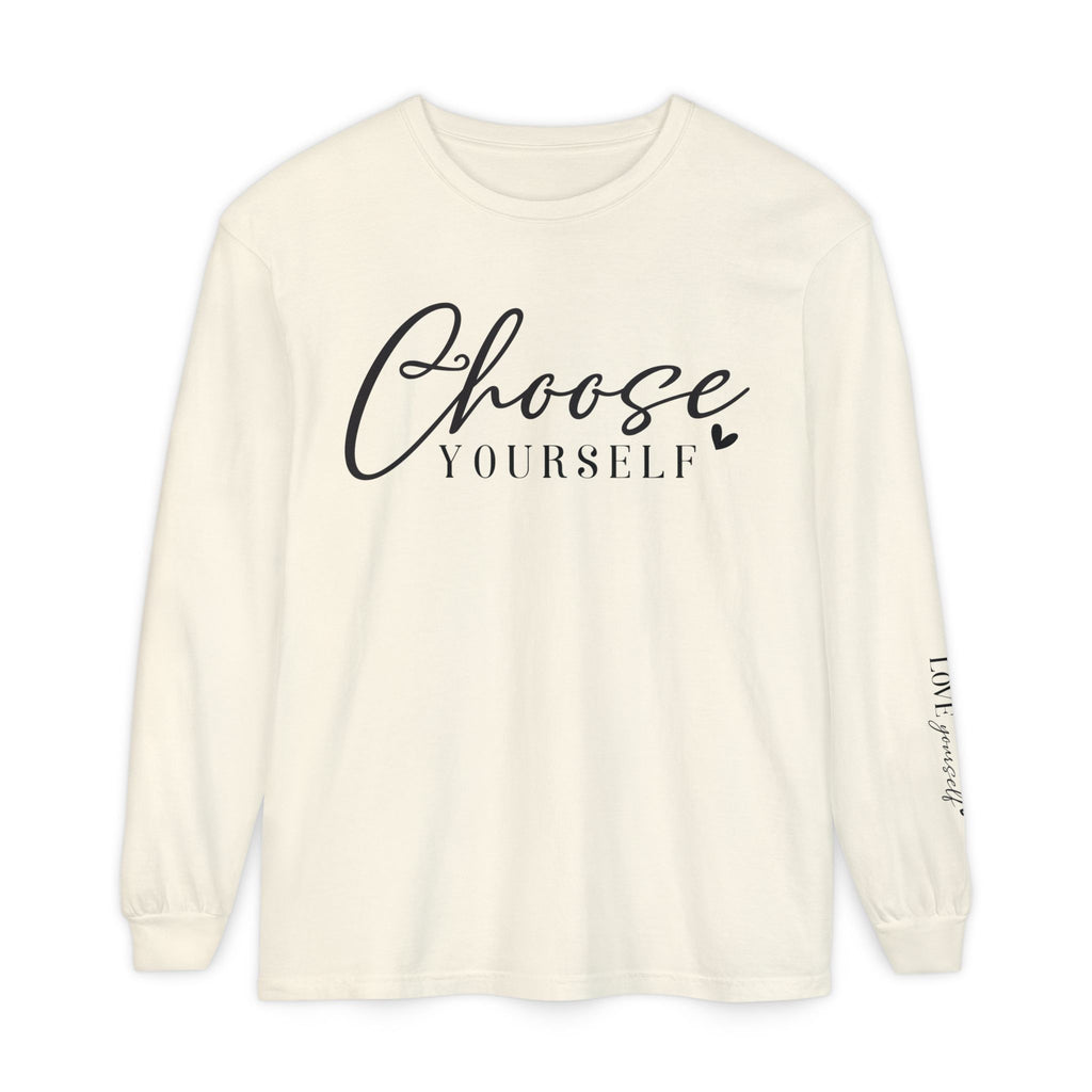 Choose Yourself Long Sleeve Tee
