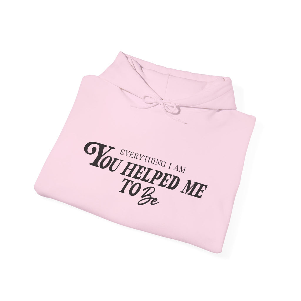 Everything I am Pullover Hoodie