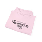 Everything I am Pullover Hoodie