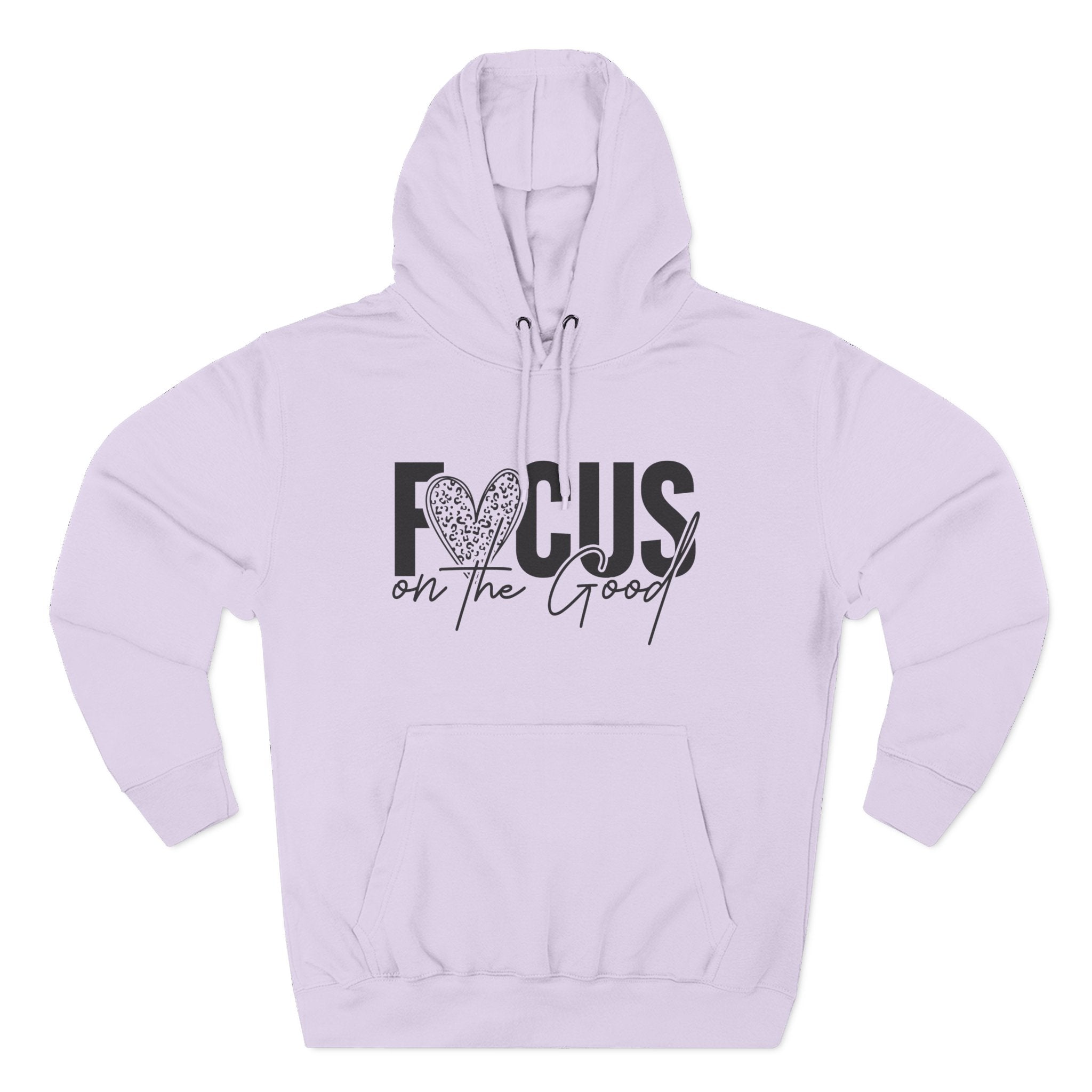 Focus on the Good Hoodie