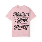 Mother's Plant Seeds Tshirt