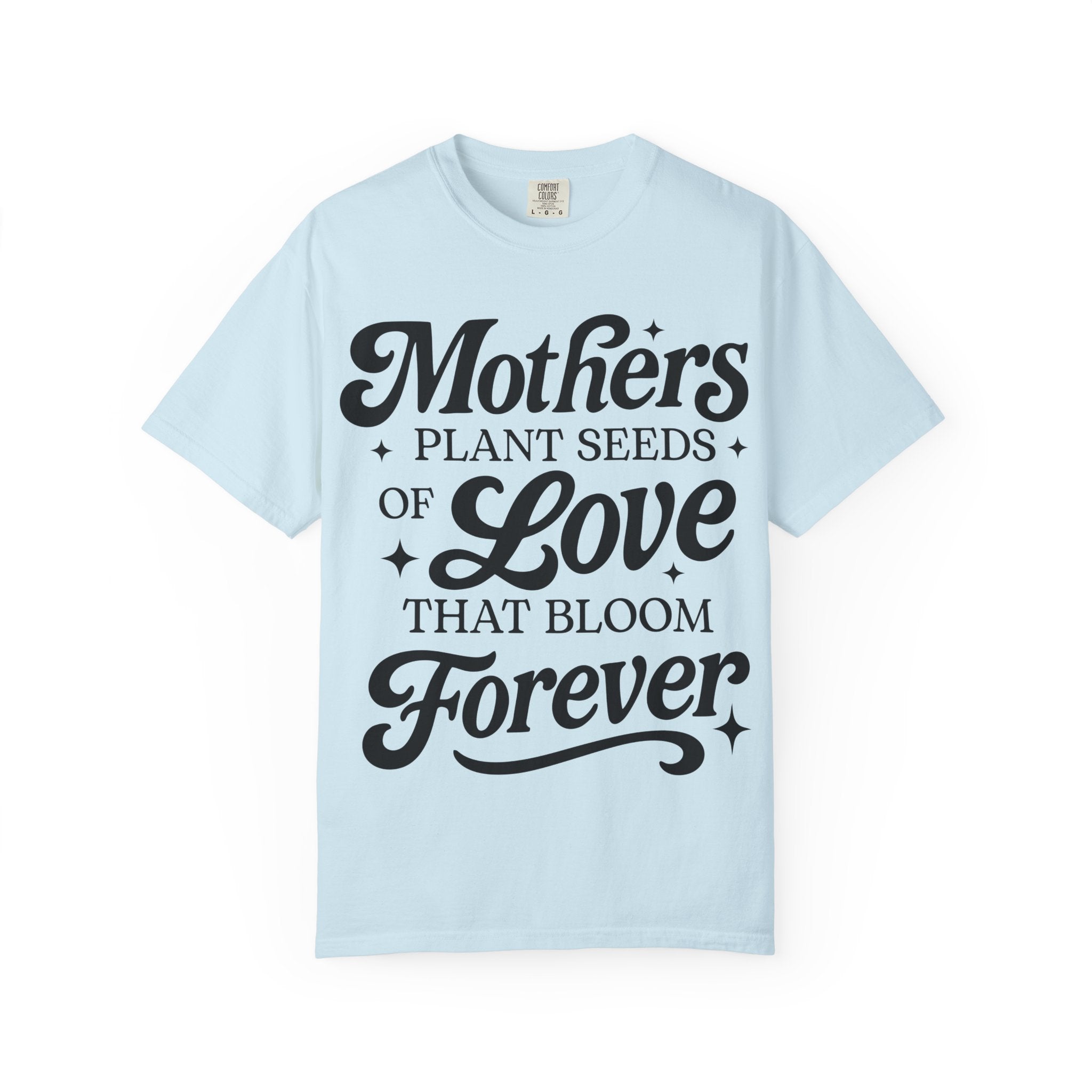 Mother's Plant Seeds Tshirt