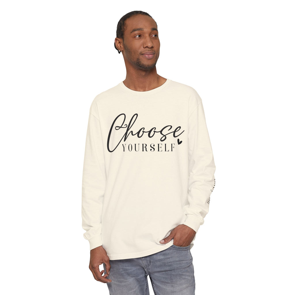 Choose Yourself Long Sleeve Tee