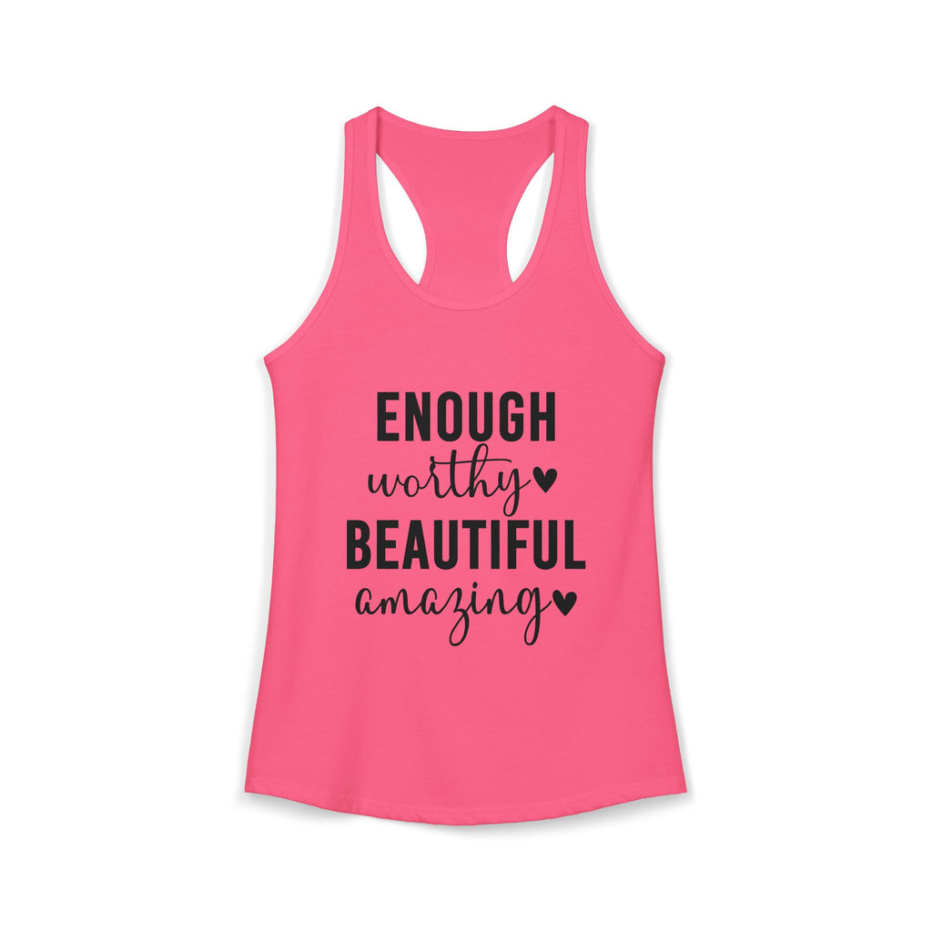 Enough Worthy Racerback Tank