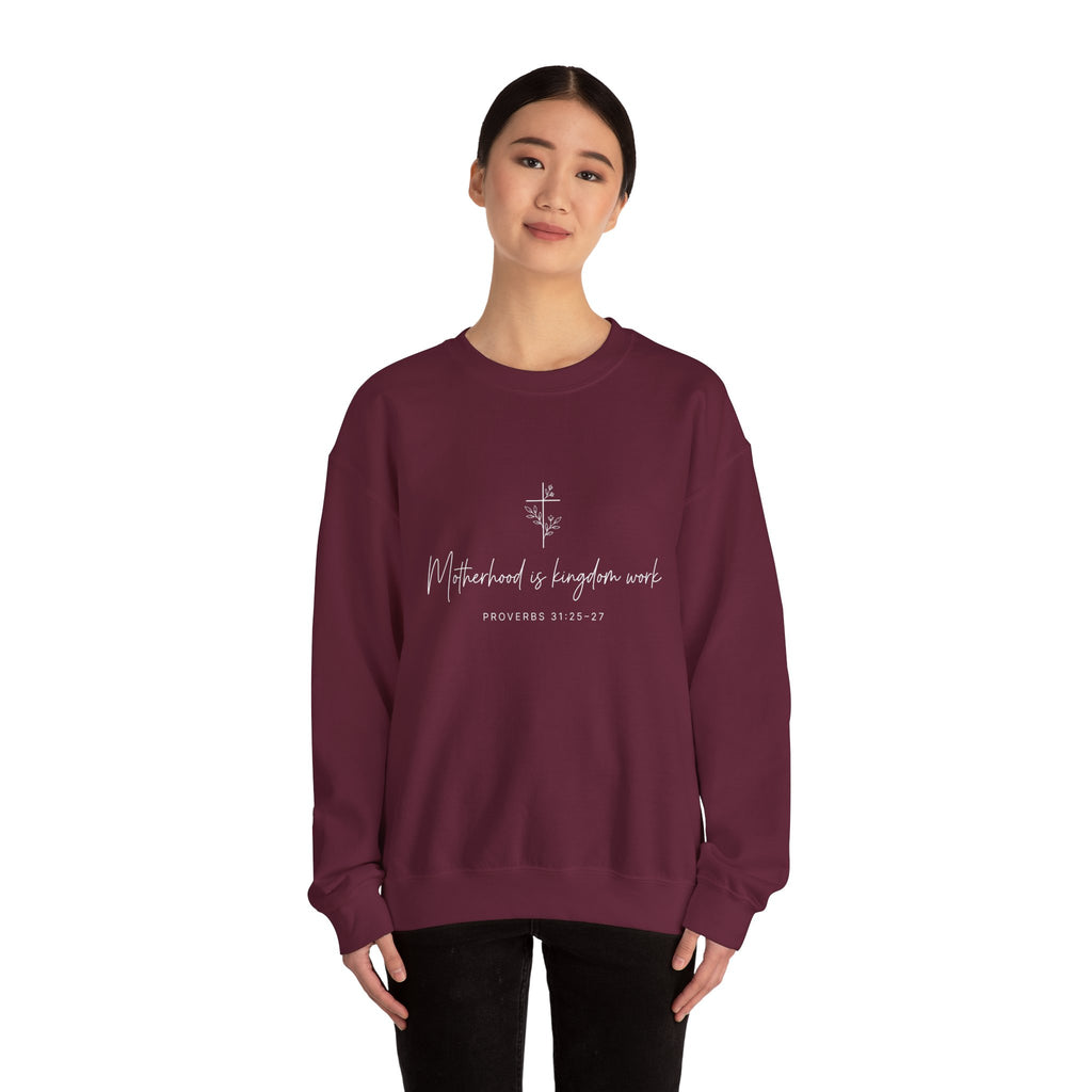 Motherhood Is Kingdom Work Sweatshirt