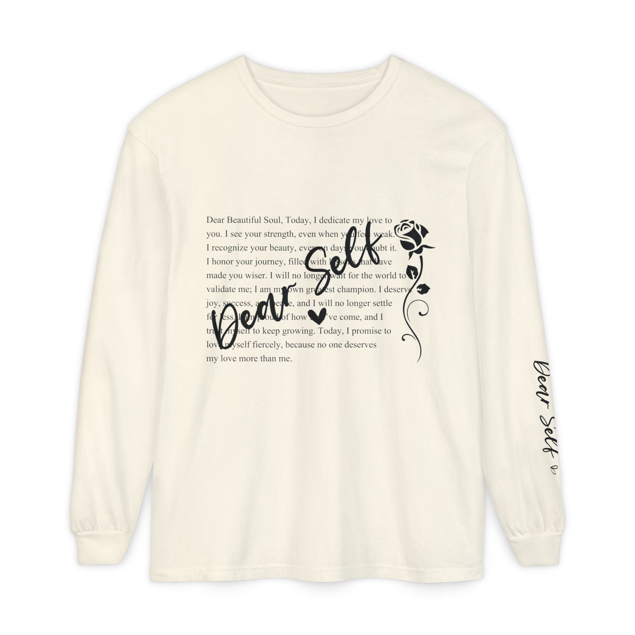 Dear Self Long Sleeve Tee — Inspirational Self-Love Shirt