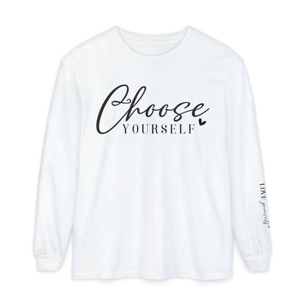 Choose Yourself Long Sleeve Tee
