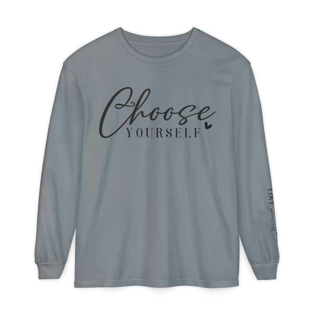 Choose Yourself Long Sleeve Tee
