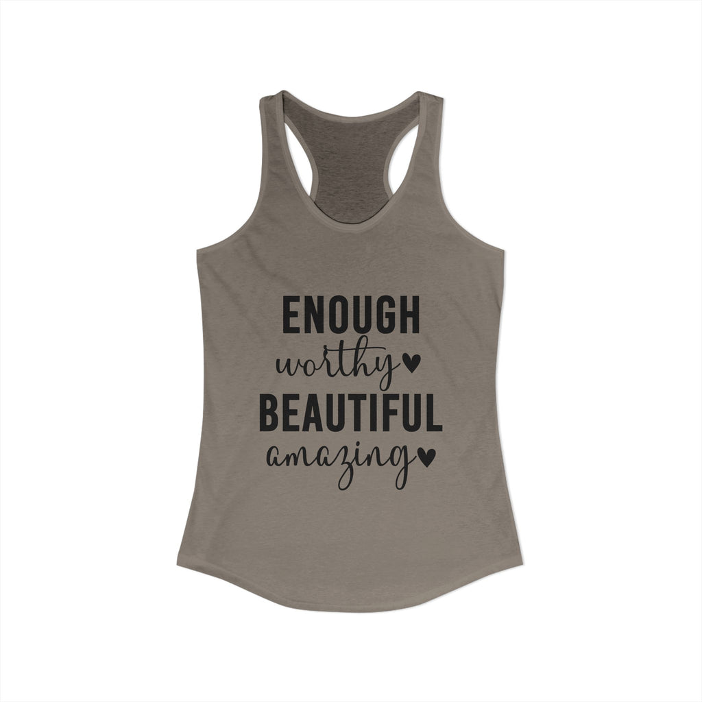 Enough Worthy Racerback Tank