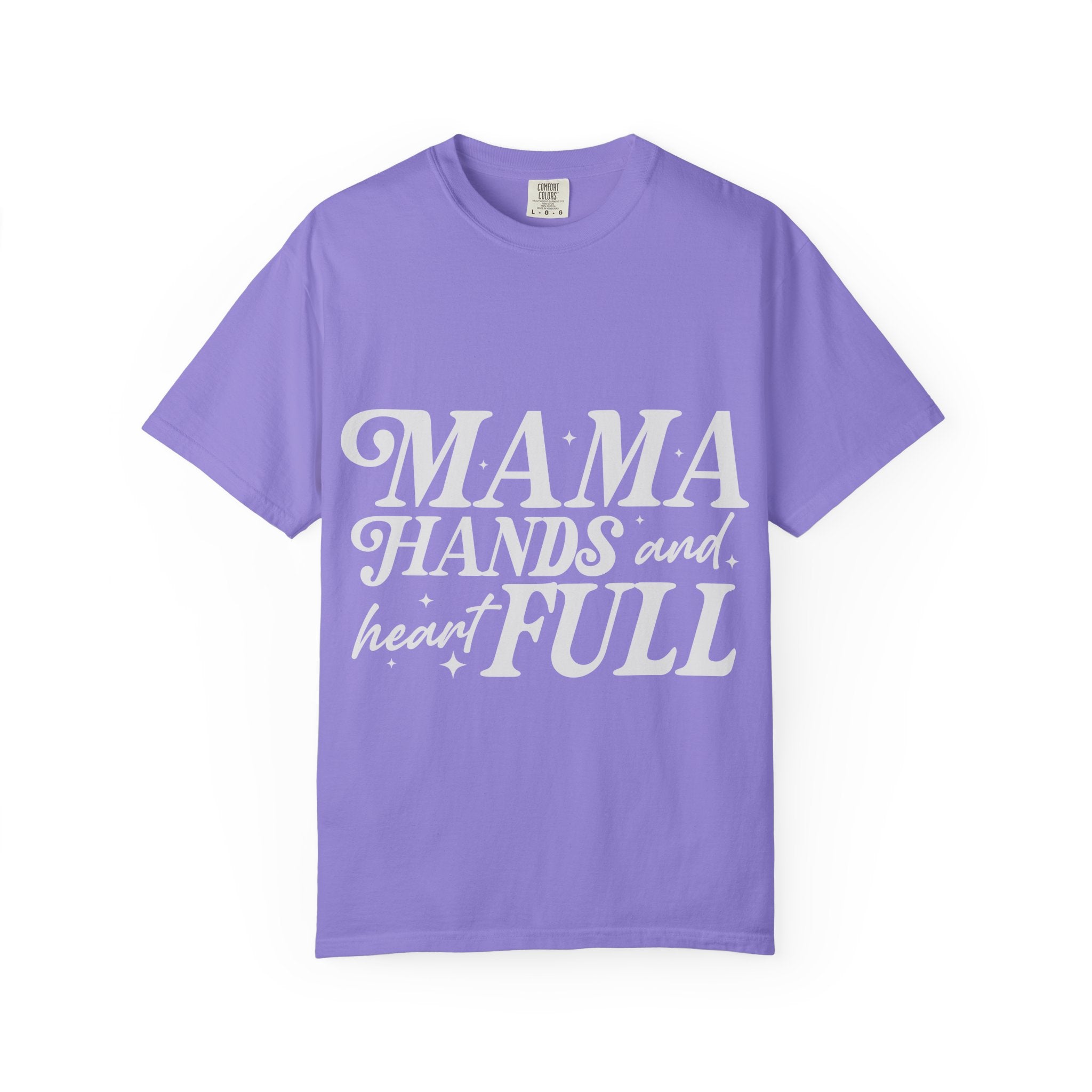 Mama Hands Full T-Shirt