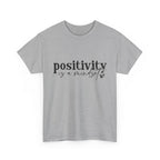 Positivity Is a Mindset Tshirt