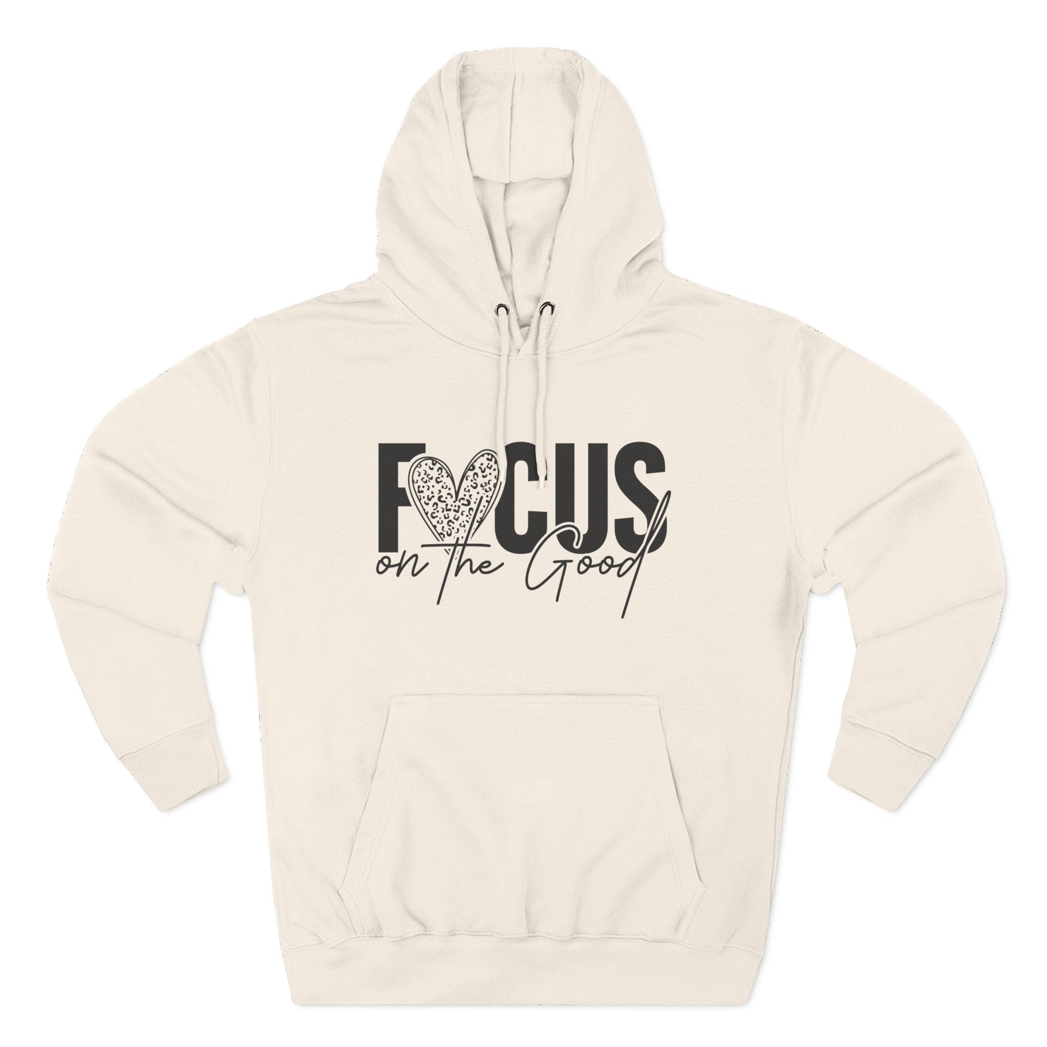 Focus on the Good Hoodie