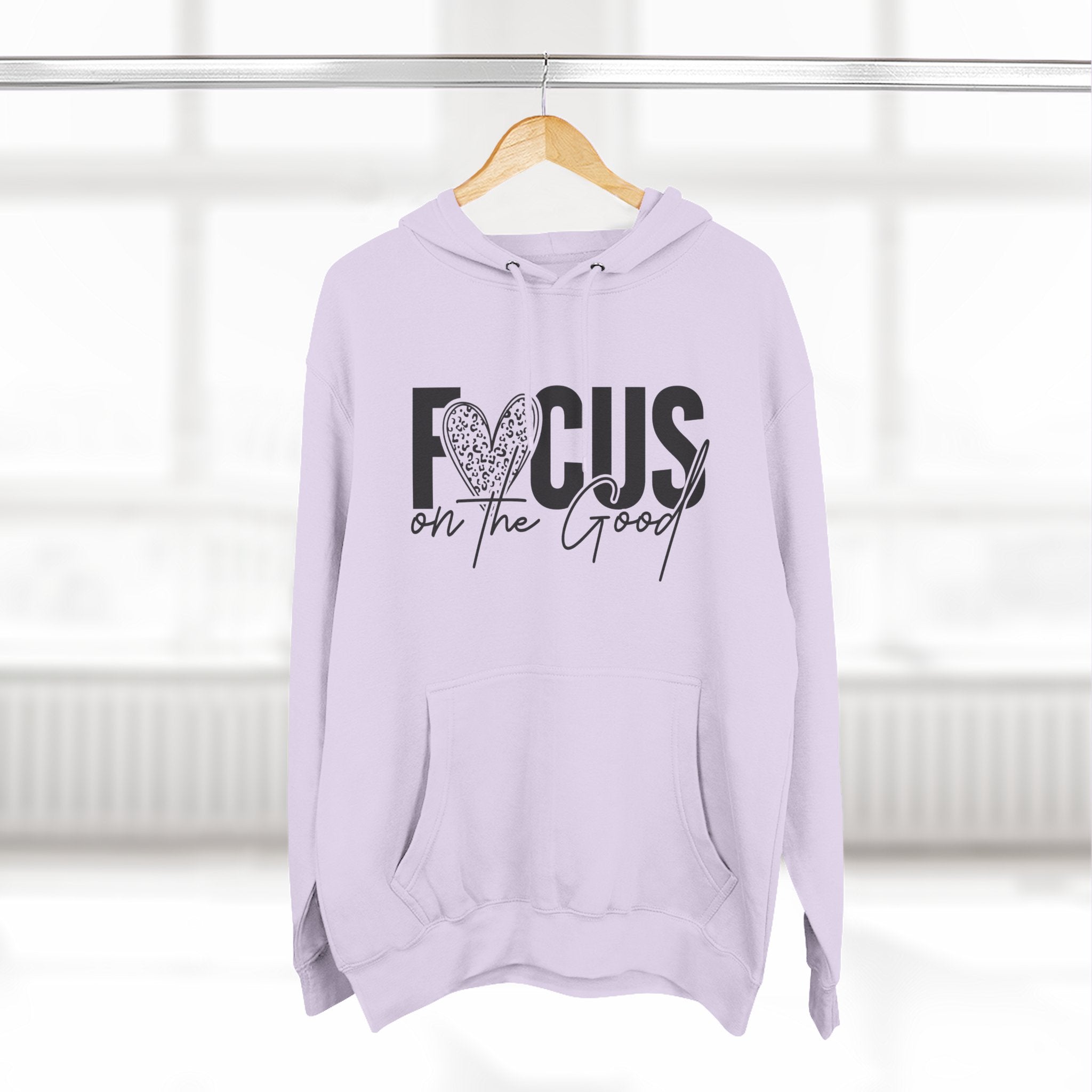 Focus on the Good Hoodie