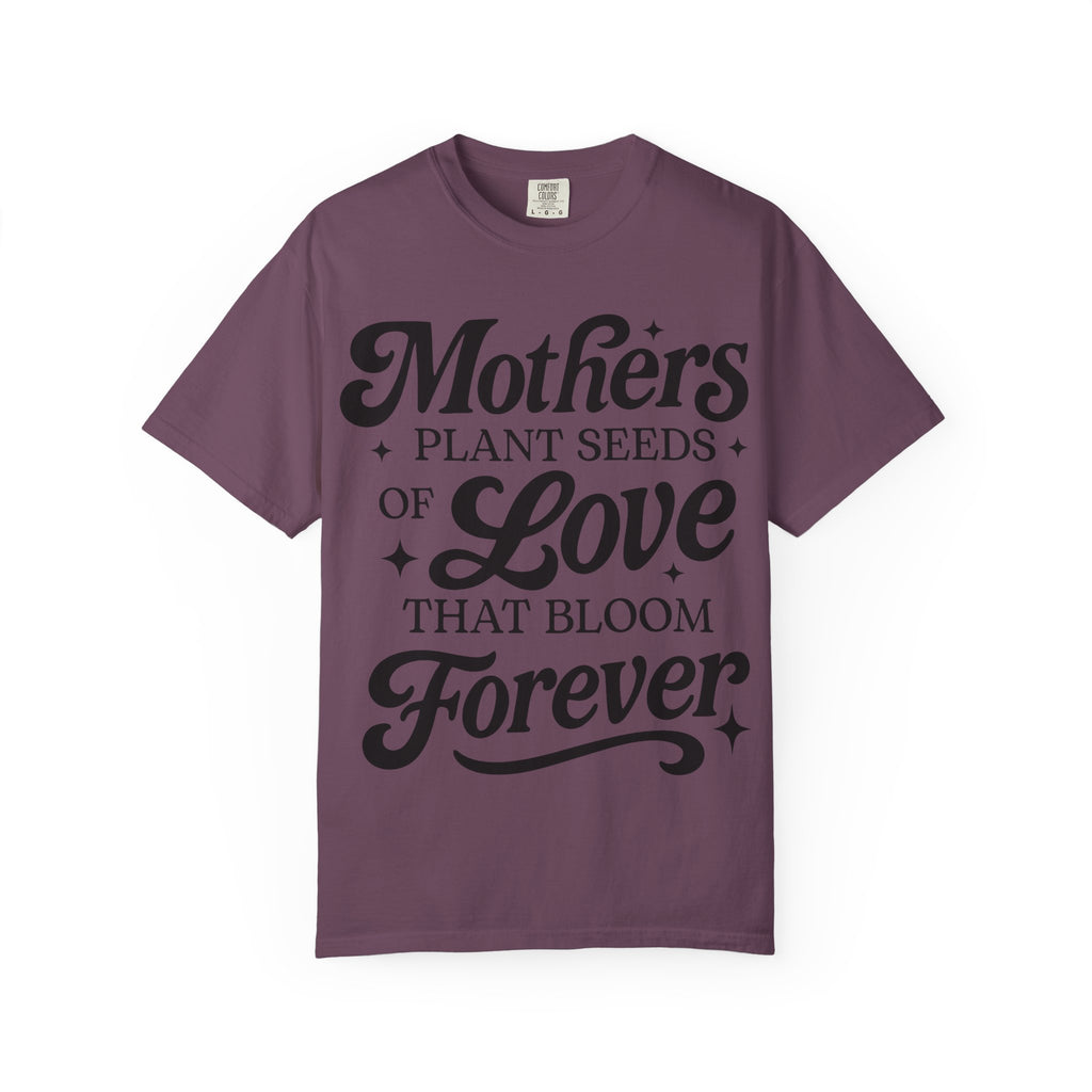 Mother's Plant Seeds Tshirt