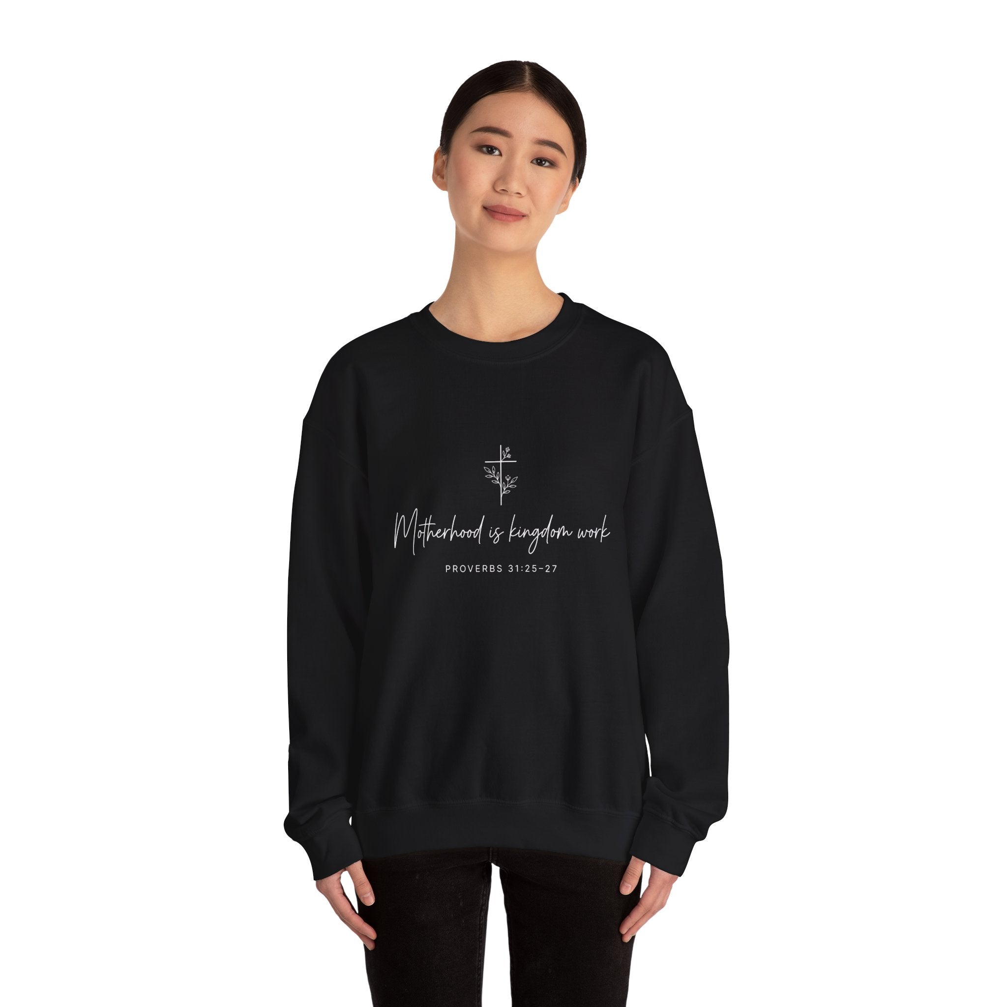 Motherhood Is Kingdom Work Sweatshirt