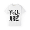 You Are Worthy Heart Graphic Inspirational Tee